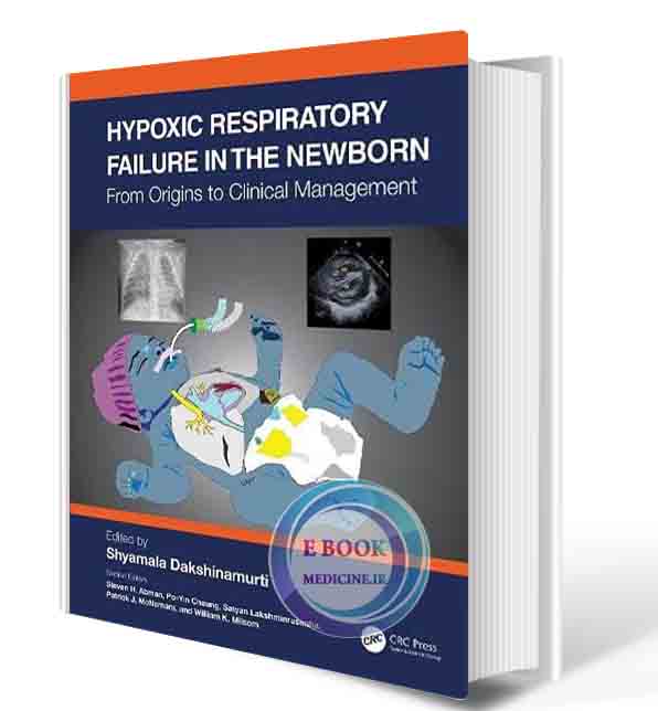 دانلود کتاب Hypoxic Respiratory Failure in the Newborn  2021 (ORIGINAL PDF) 